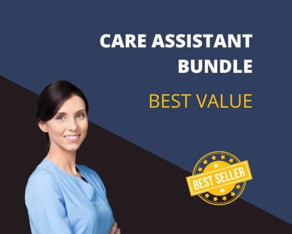 Care Assistants training Bundle
